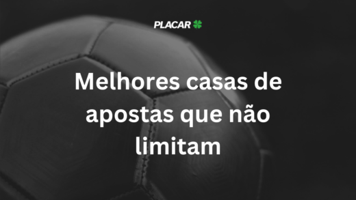 Melhores casas de apostas que não limitam em 2025 no Brasil