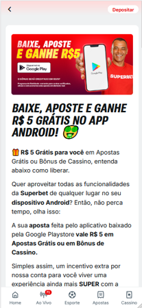 Promoção baixe e ganha R$5 em apostas grátis no app Android da Superbet
