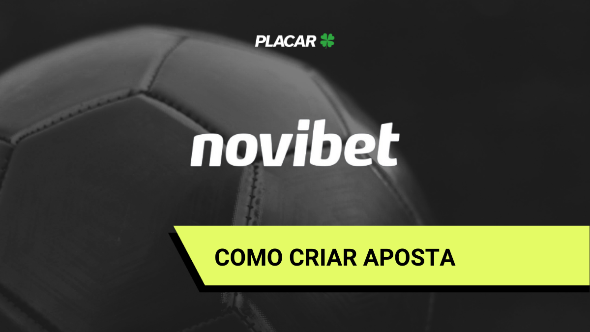 Como criar aposta na Novibet: aprenda a usar o recurso em Outubro 2025