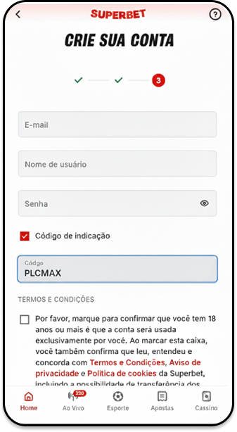 Etapa final de cadastro na Superbet com campos para e-mail, nome de usuário, senha e código de indicação preenchido com 'PLCMAX'.