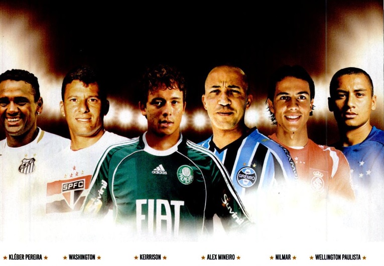 Kléber Pereira, Washington, Keirrison, Alex Mineiro, Nilmar e Obina