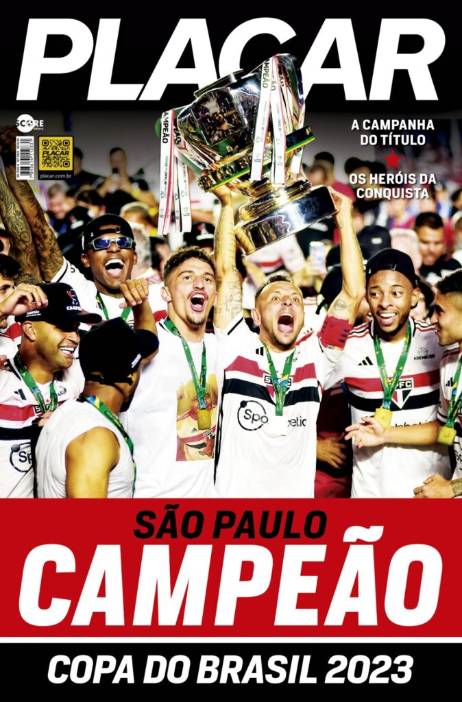 PLACAR lança revista-pôster do São Paulo, campeão inédito da Copa do Brasil  - Placar - O futebol sem barreiras para você