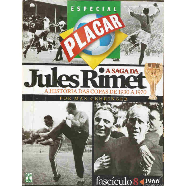 Edição especial sobre "A Saga da Jules Rimet", de 2006 - PLACAR