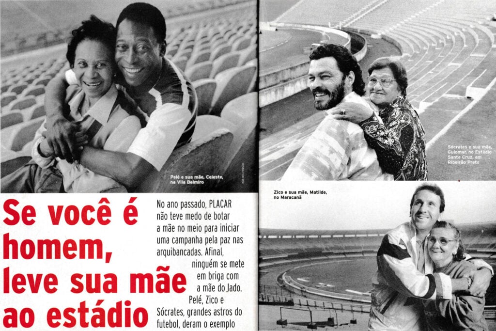 Pelé,. Zico e Sócrates com suas mães nos estádios - PLACAR