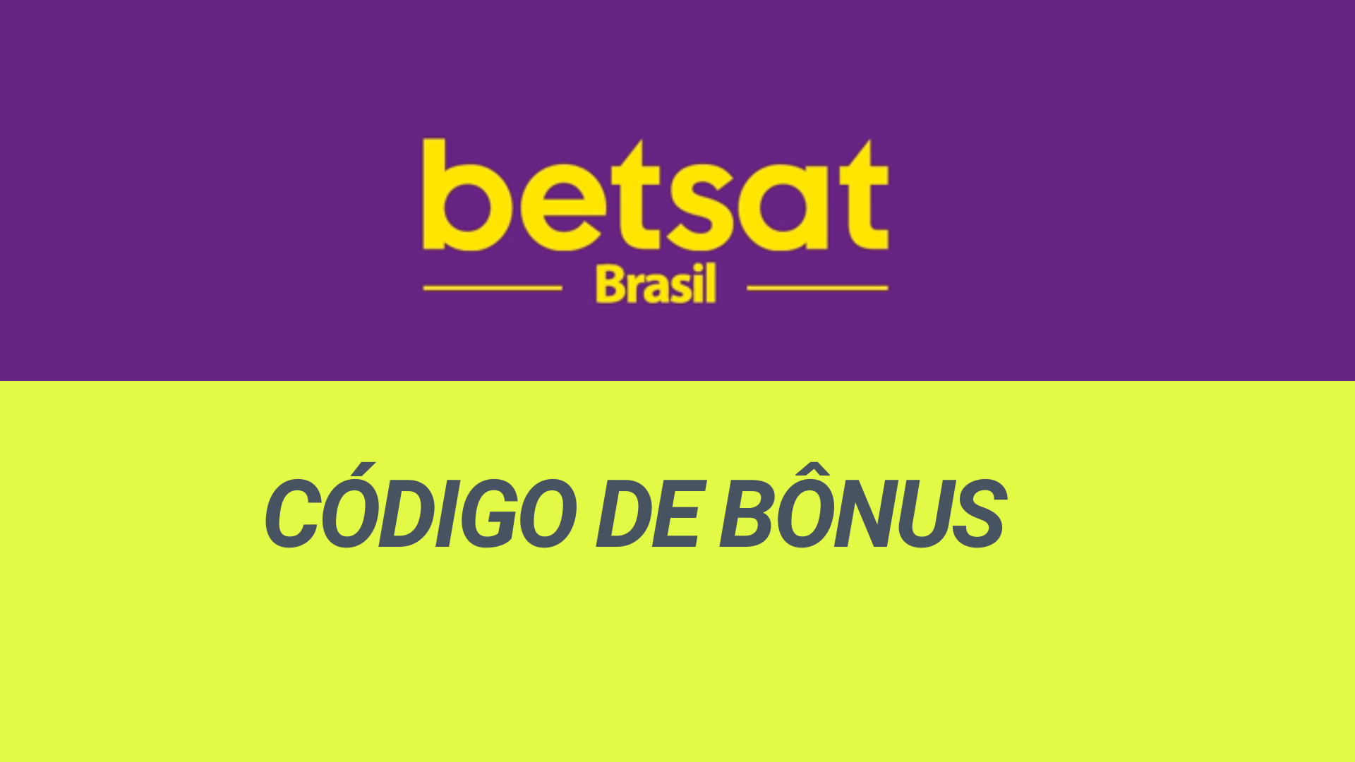 Código de bônus Betsat: 100% até R$1700 para apostar