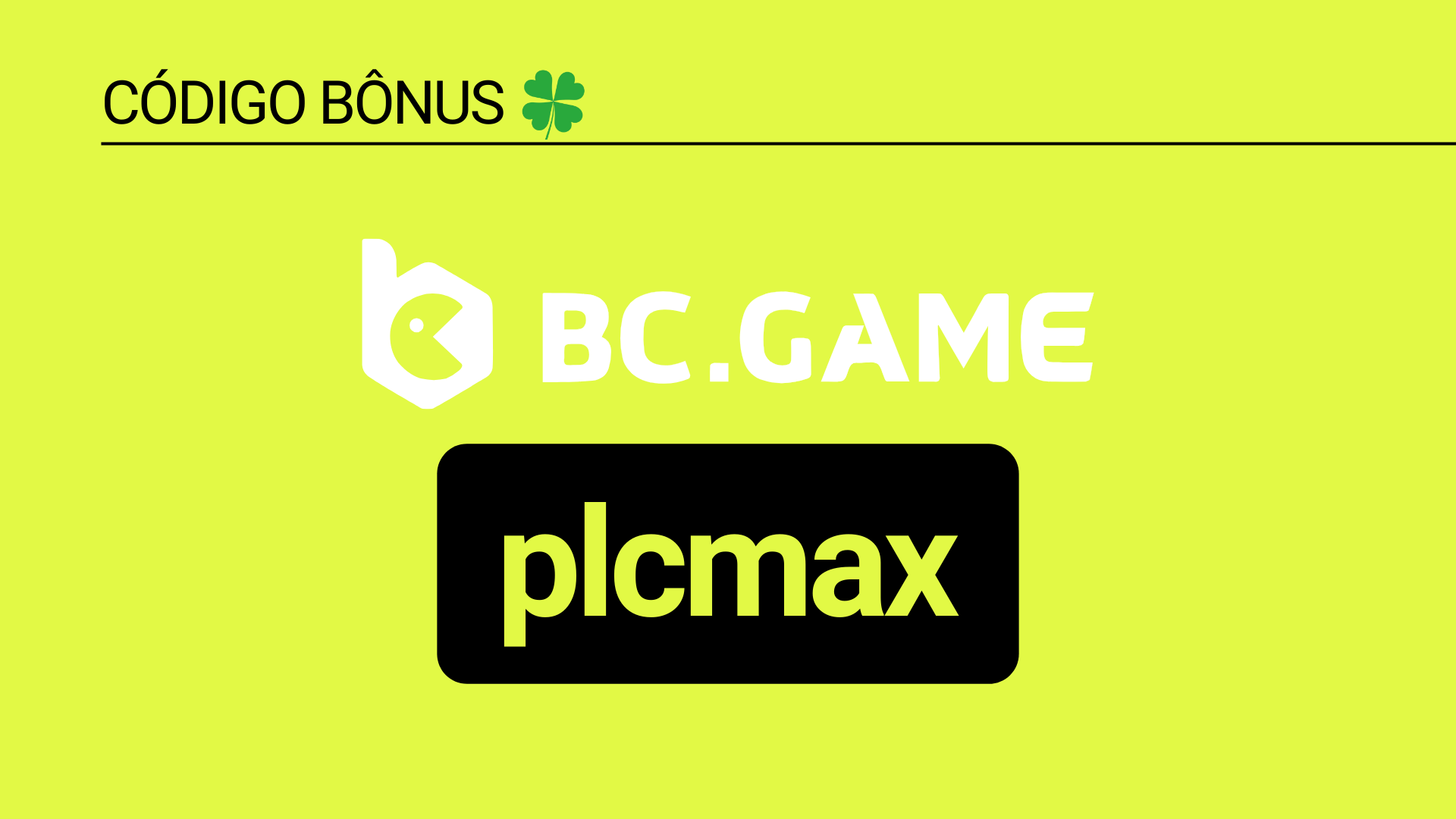 Código de bônus BC.Game Julho 2024: use plcmax
