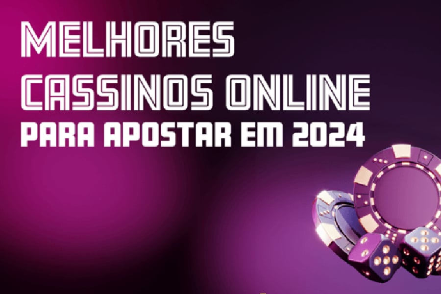 10 melhores plataformas de Cassino Online do Brasil 2024