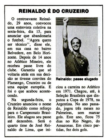 Em 25/8/1986, PLACAR anunciou a transferência de Reinaldo