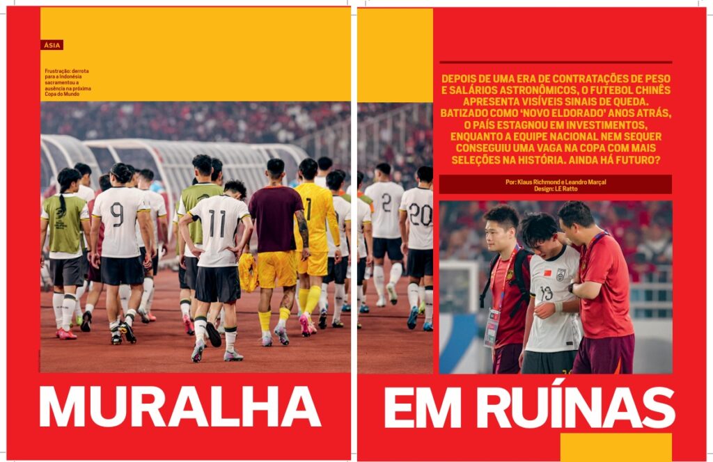 Chamada de 'Novo Eldorado', o futebol chinês já não é mais o mesmo - Reprodução/Placar