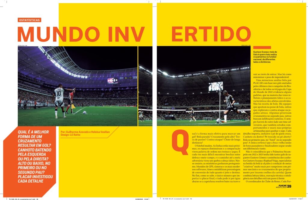 Reportagem monstrou qual a melhor forma de chegar ao gol com um cruzamento - Reprodução/Placar