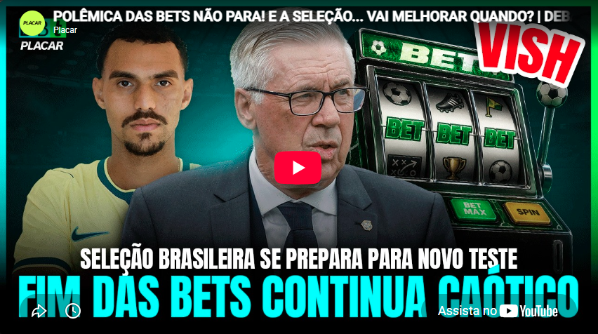 Vídeo: Polêmica das bets e seleção brasileira são assuntos do Debate PLACAR